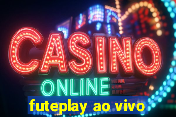 futeplay ao vivo